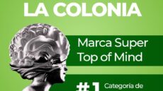 Supermercados La Colonia consolida su liderazgo sostenido en la categoría de supermercados en Honduras, según el estudio Top of Mind